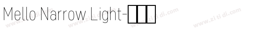 Mello Narrow Light字体转换